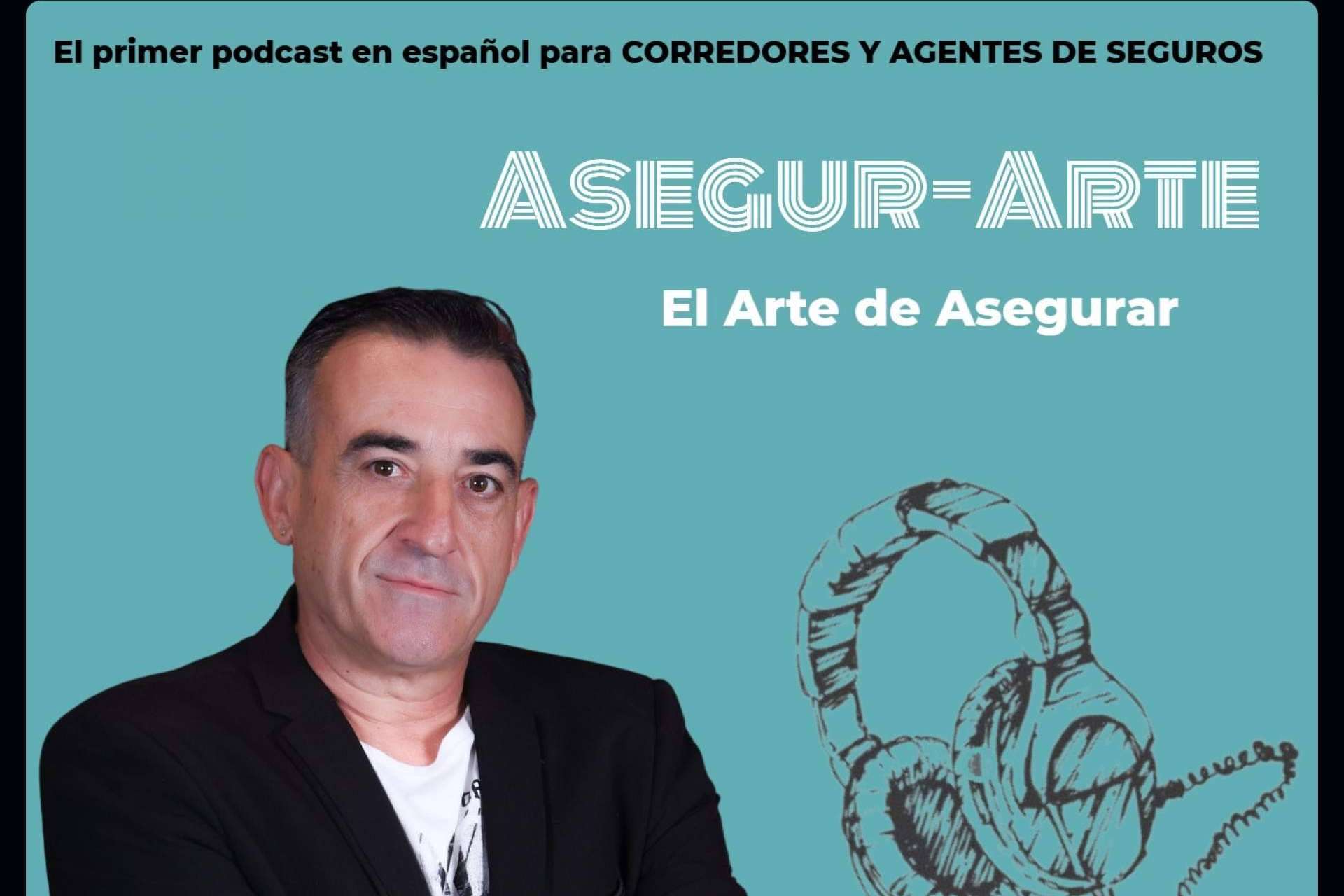El podcast Asegur-arte de Rafael Bonilla, una herramienta para la formación en seguros