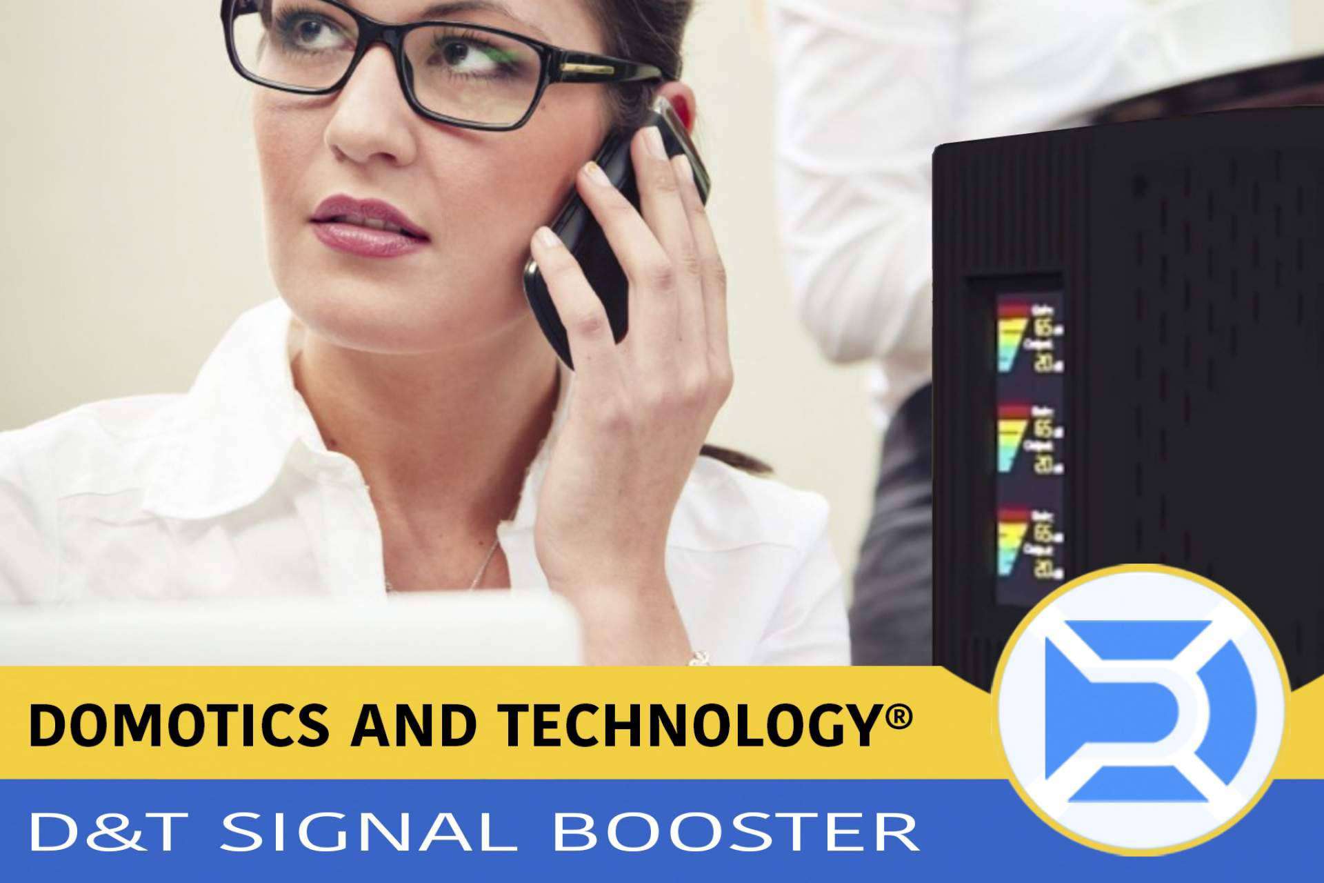 El amplificador de señal de Domotics and Technology es ideal para hogares, oficinas y comercios y se llama D&T Signal Booster