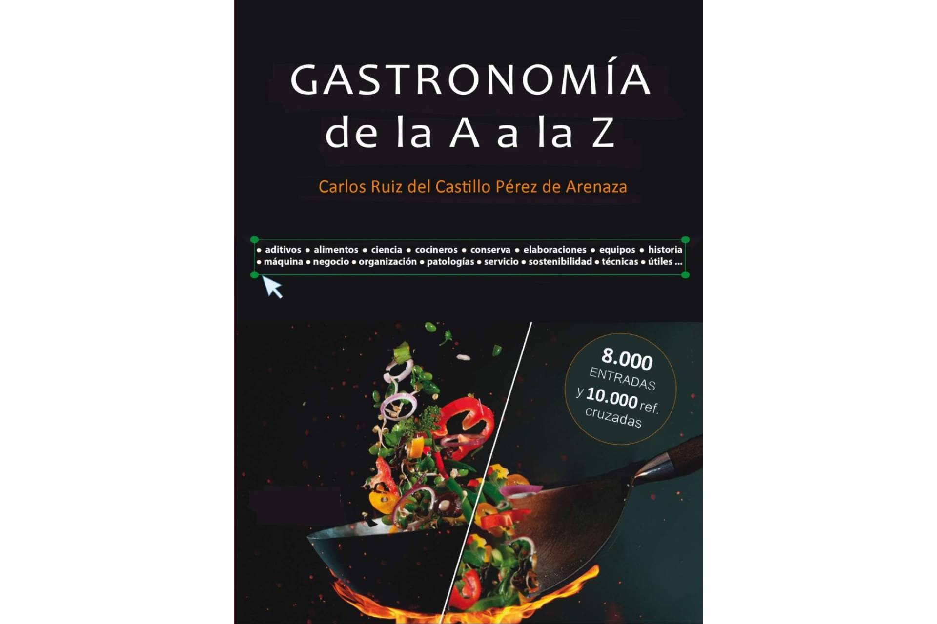 Toda la gastronomía con la ayuda de la Academia Iberoamericana de Gastronomía AIBG